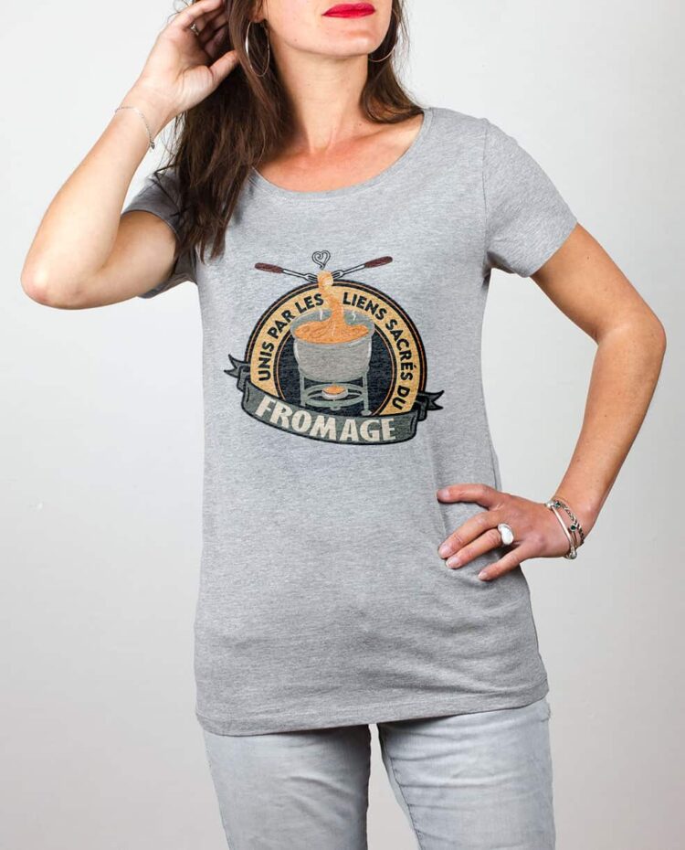 T shirt gris femme UNIS PAR LES LIENS SACRES DU FROMAGE