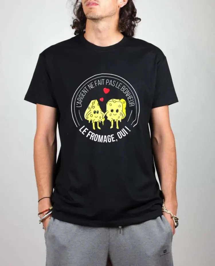 T shirt noir homme argent ne fait pas le bonheur le fromage oui