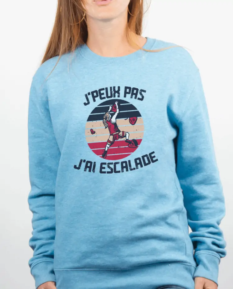 Pull Femme Bleu Ciel jpeux pas jai escalade