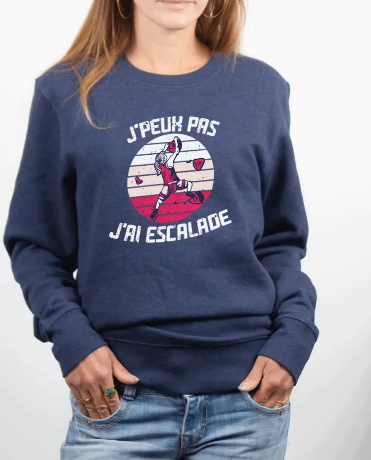 Pull Femme Bleu Jean jpeux pas jai escalade