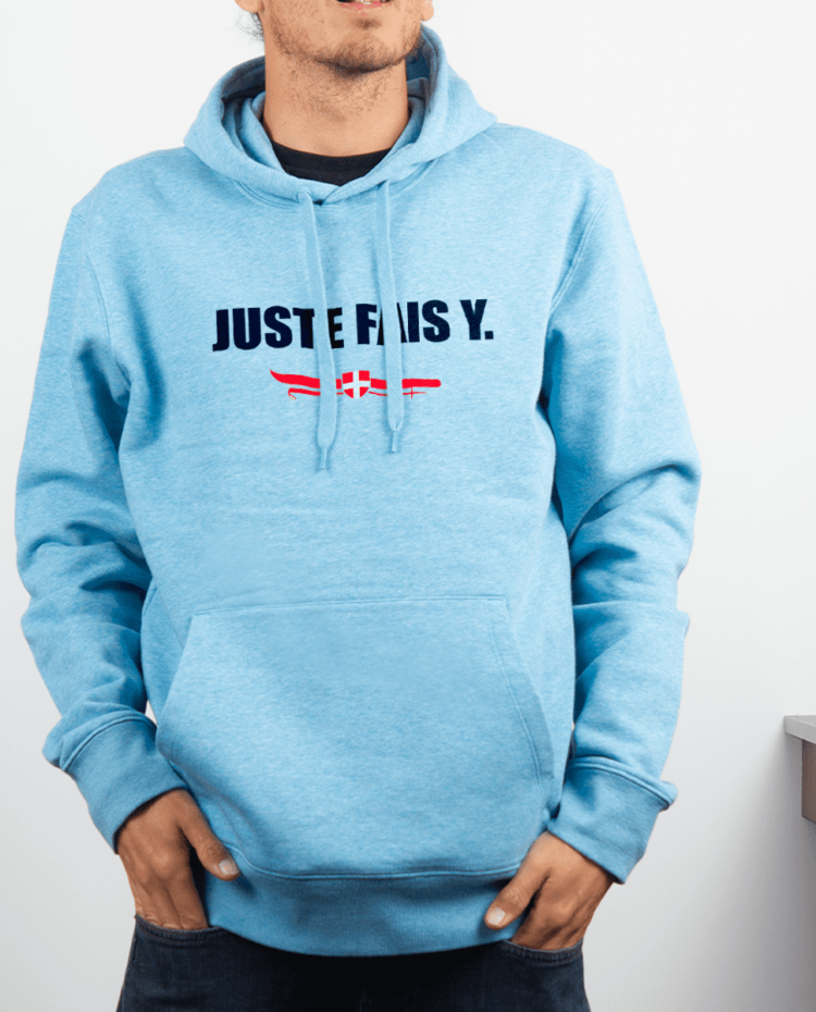 Sweat Homme Bleu ciel Juste fais y