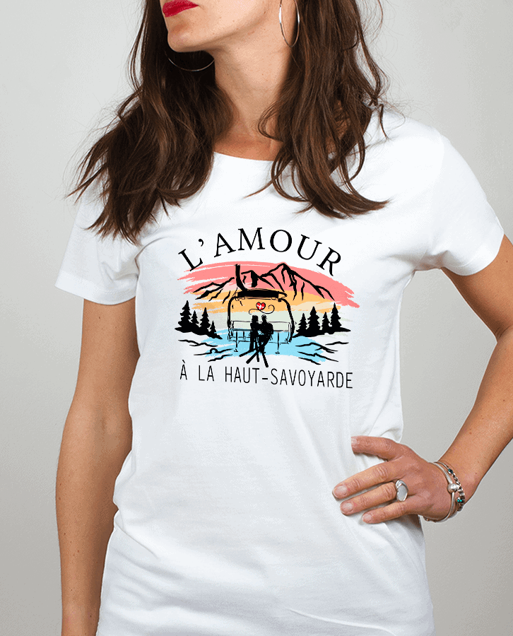 T shirt Femme Blanc Amour a la haut savoyard