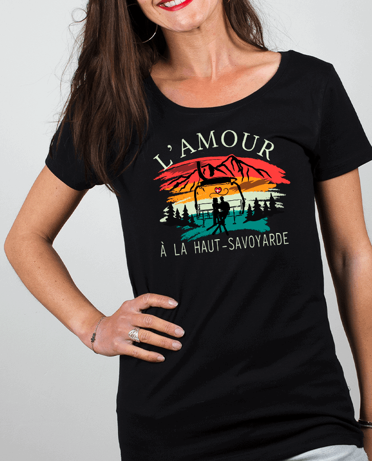T shirt Femme Noir Amour a la haut savoyard