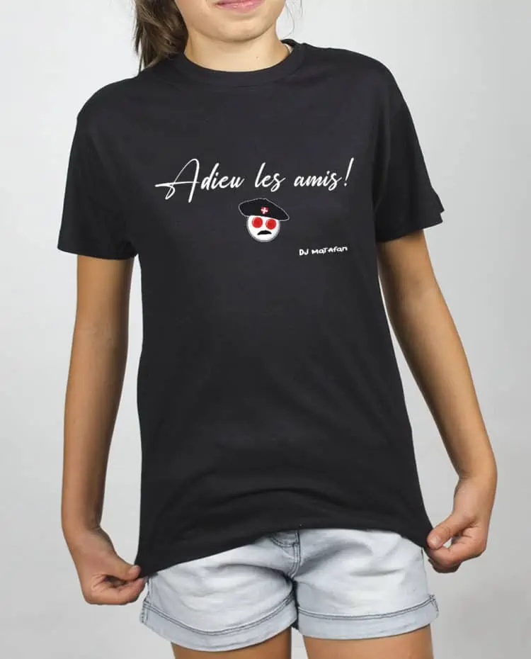 T SHIRT FILLE NOIR DJ MATAFAN ADIEU LES AMIS