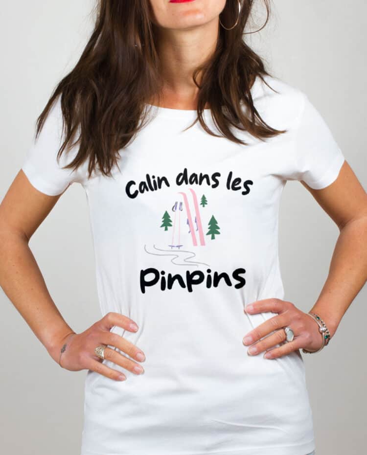 T shirt Femme Blanc Calin dans les pinpins