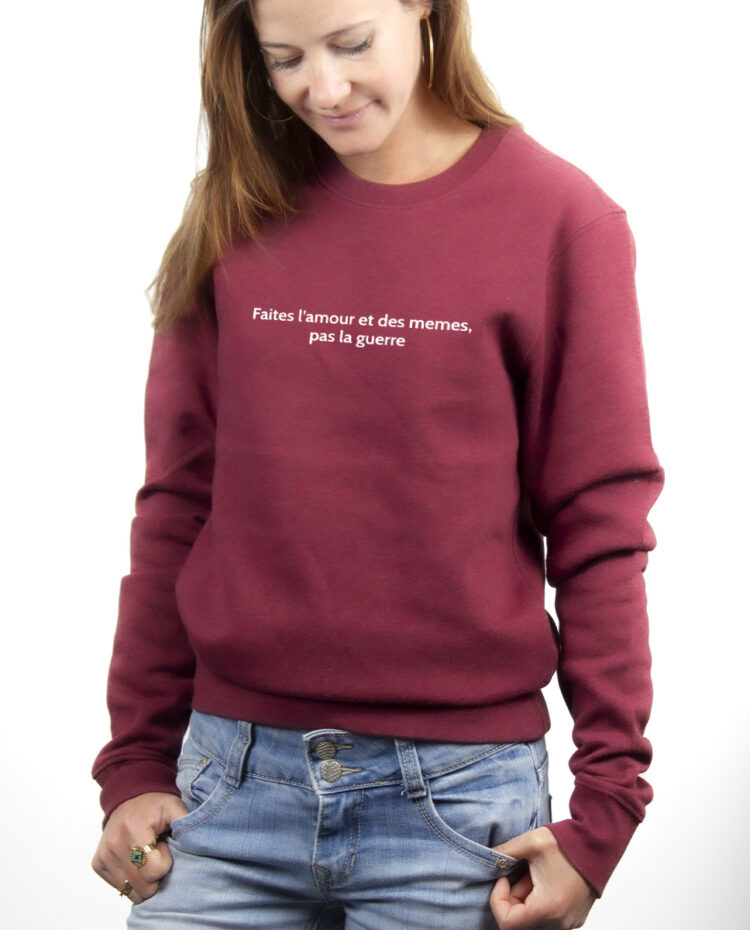 FAITES LAMOUR ET DES MEMES PAS LA GUERRE Pull Femme Bordeau PUFBOR183