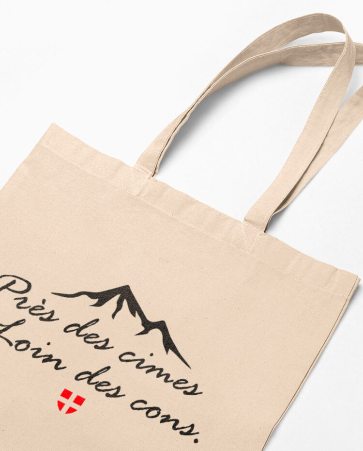 PRES DES CIMES LOIN DES CONS Tote bag sac savoie zoom TO186