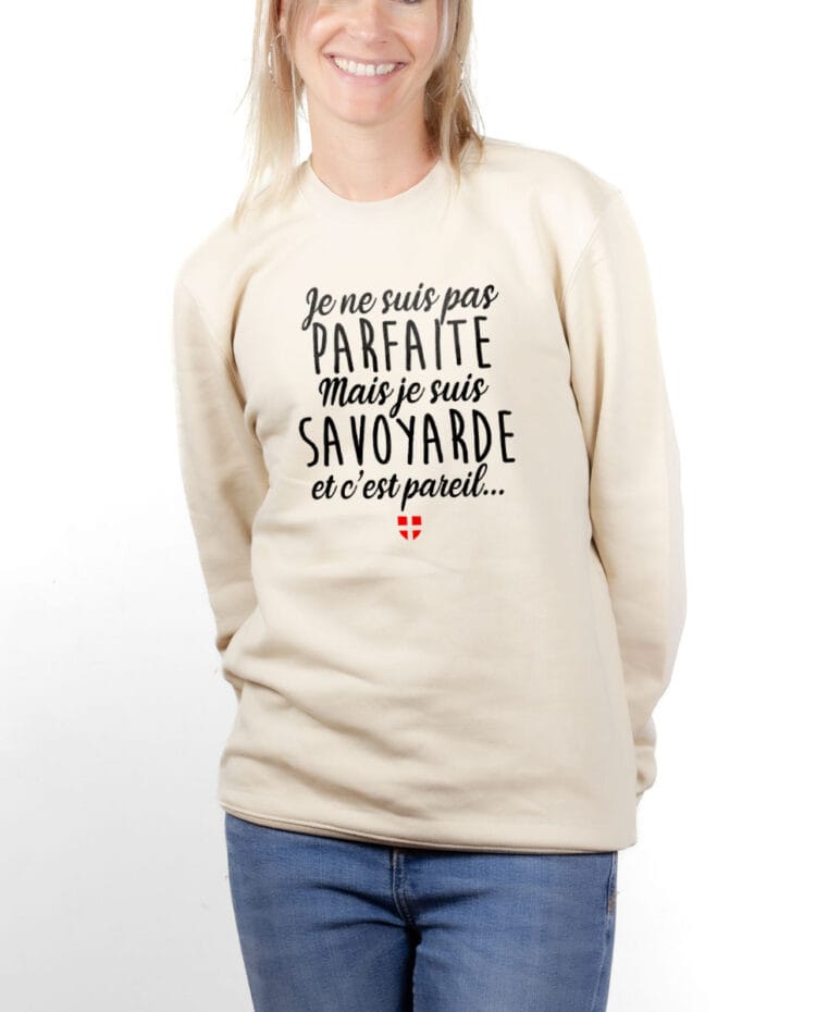 PUFNAT Sweatshirt pull Femme Naturel JE NE SUIS PAS PARFAITE MAIS JE SUIS SAVOYARDE