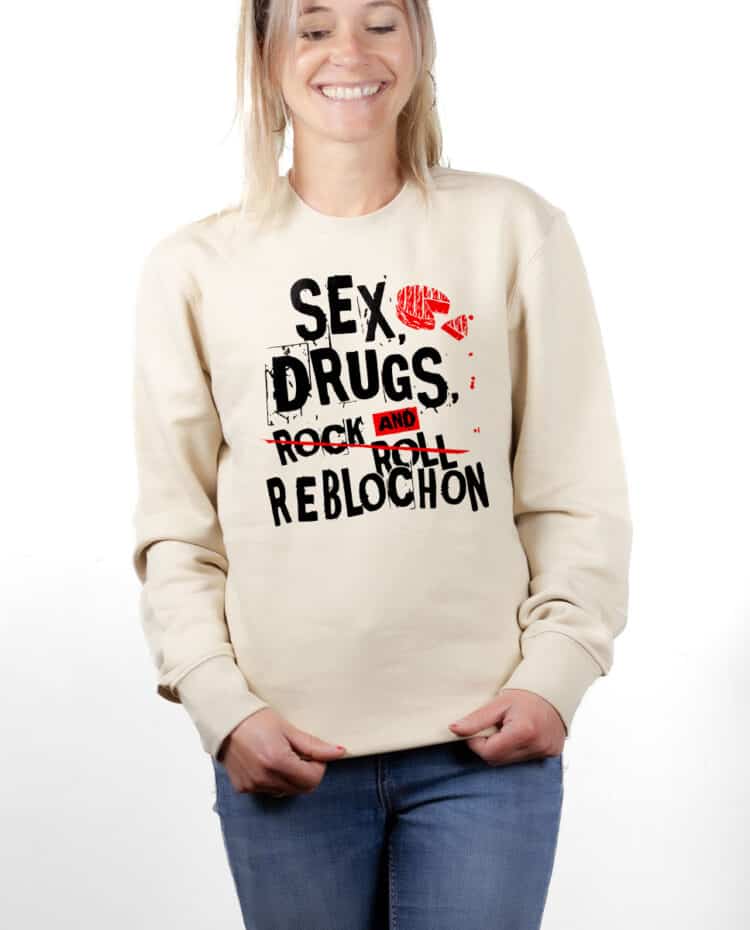 PUFNAT Sweatshirt pull Femme Naturel SEX DRUGS AND REBLOCHON