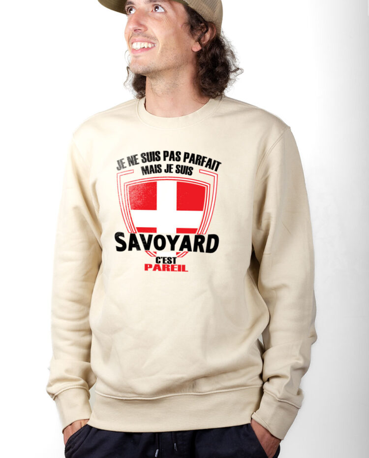 PUHNAT Sweatshirt Pull Homme Naturel JE NE SUIS PAS PARFAIT MAIS JE SUIS SAVOYARD