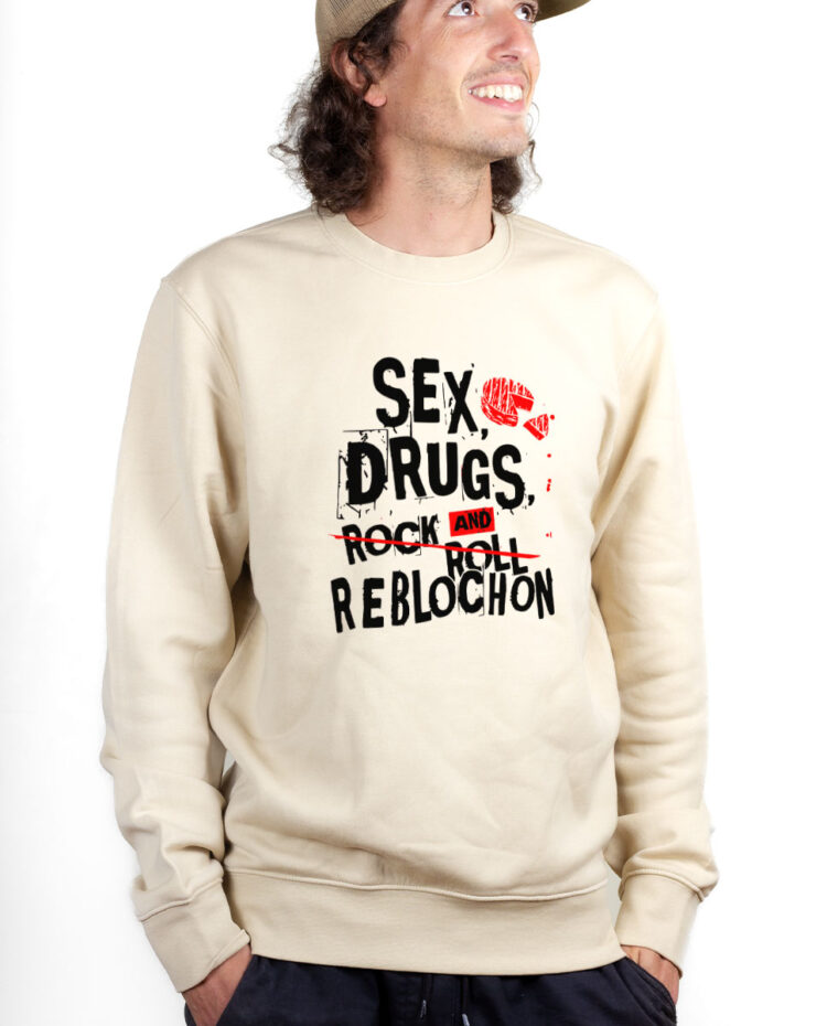 PUHNAT Sweatshirt Pull Homme Naturel SEX DRUGS AND REBLOCHON