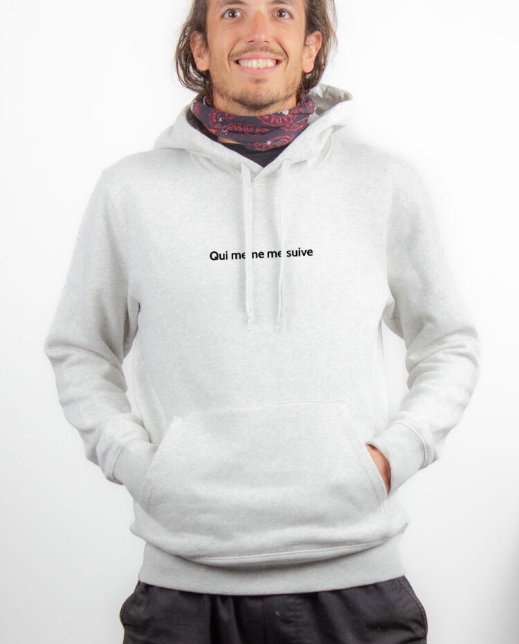 QUI MEME ME SUIVE Hoodie Sweat capuche Homme Blanc SWHBLA164