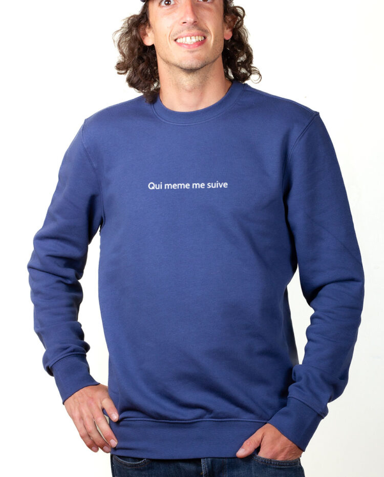 QUI MEME ME SUIVE Sweatshirt Pull Homme bleu PUHBLE164