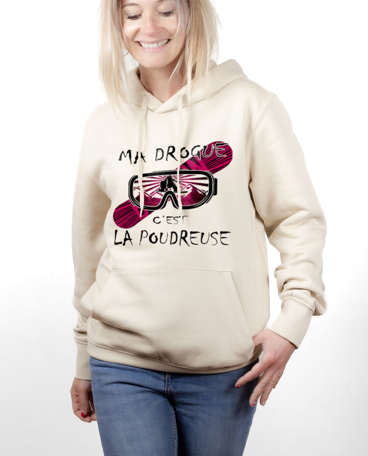 SWFNAT hoodie Sweat capuche Femme naturel MA DROGUE C EST LA POUDREUSE SNOW