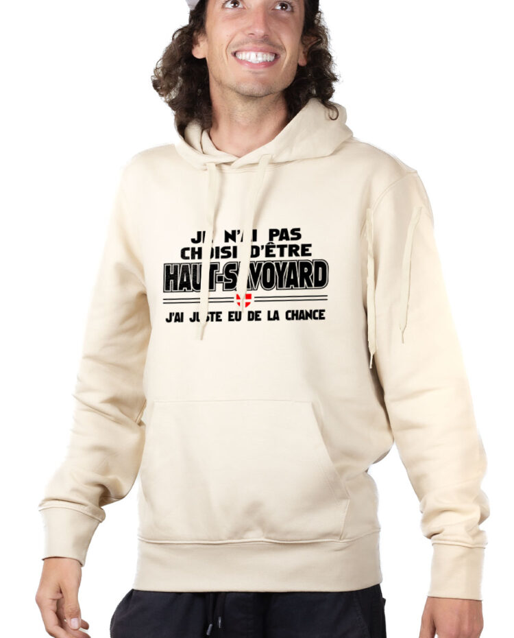 SWHNAT Hoodie Sweat capuche Homme Naturel JE N AI PAS CHOISI D ETRE HAUT SAVOYARD