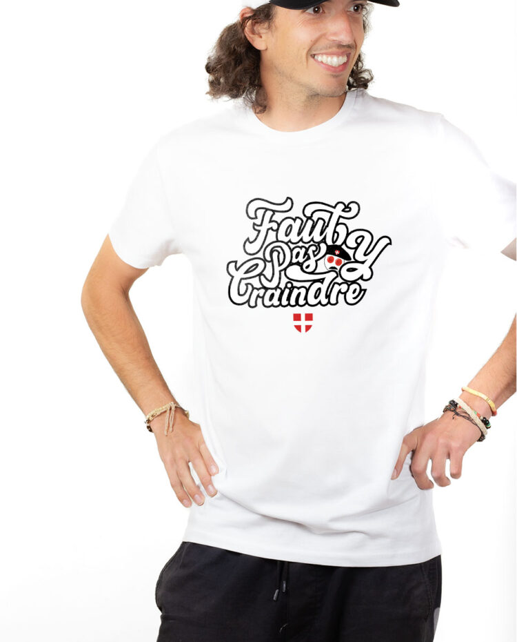 TSHB T shirt Homme Blanc FAUT PAS Y CRAINDRE