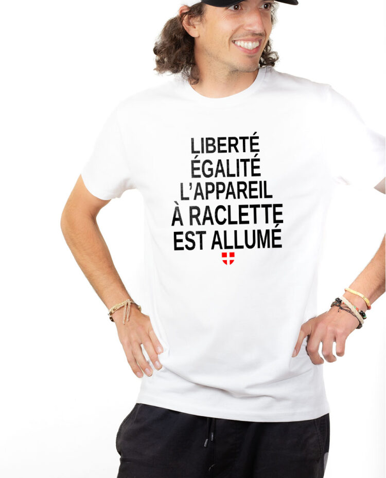 TSHB T shirt Homme Blanc LIBERTE EGALITE L APPAREIL A RACLETTE EST ALLUME