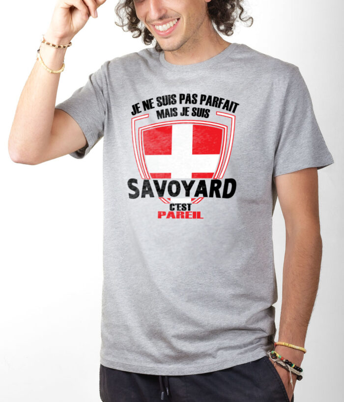 TSHG T shirt Homme Gris JE NE SUIS PAS PARFAIT MAIS JE SUIS SAVOYARD