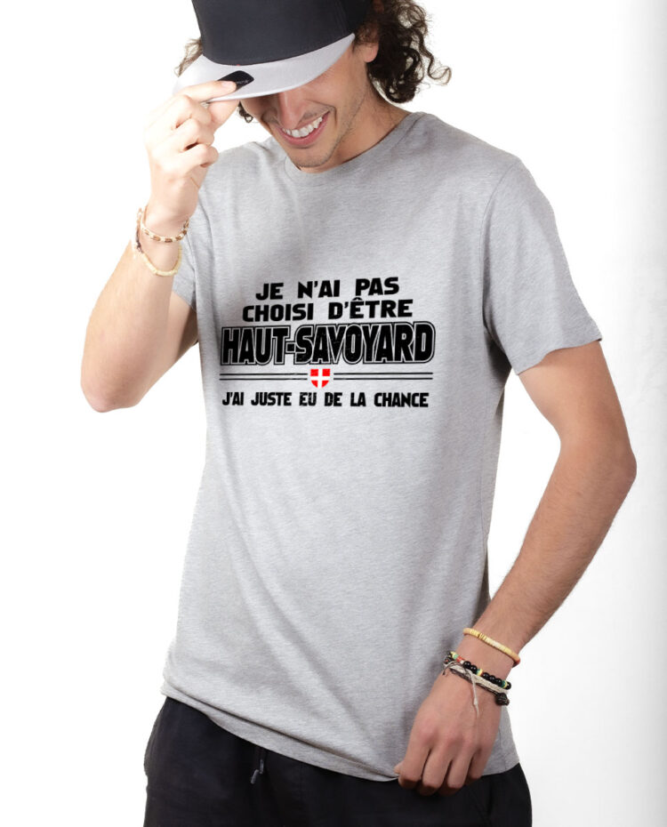 TSHG T shirt Homme Gris JE N AI PAS CHOISI D ETRE HAUT SAVOYARD