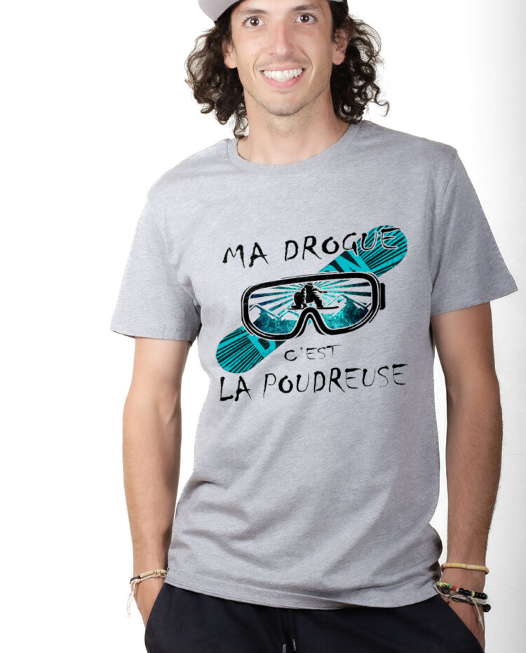 TSHG T shirt Homme Gris MA DROGUE C EST LA POUDREUSE SNOW