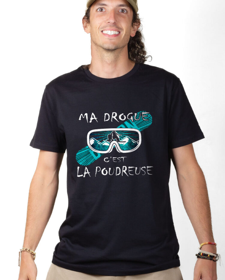 TSHN T shirt Homme Noir MA DROGUE C EST LA POUDREUSE SNOW