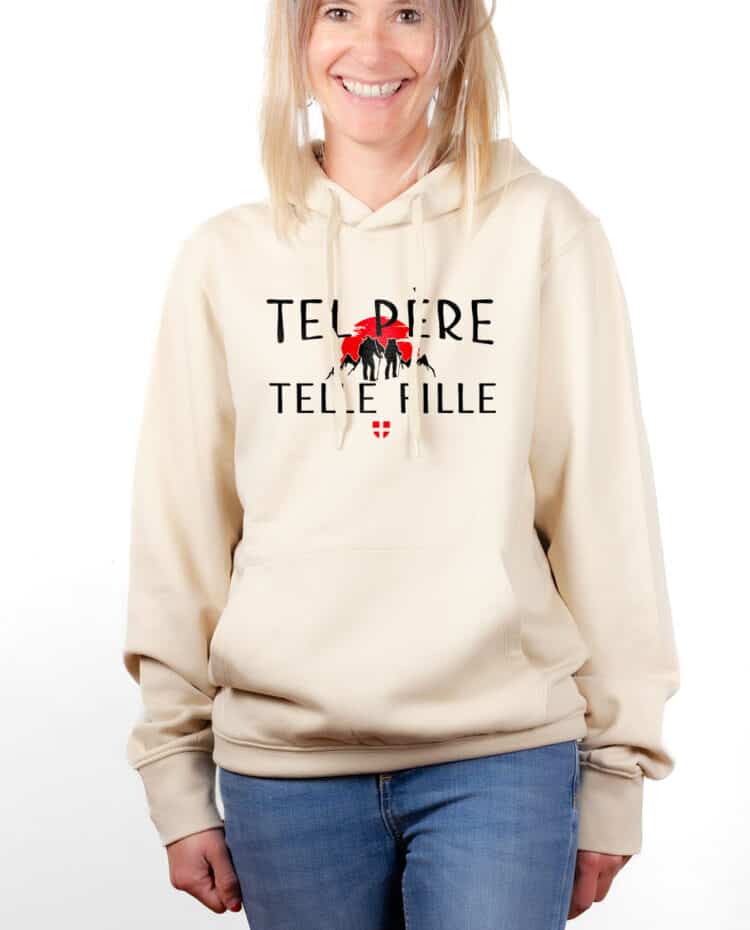 hoodie Sweat capuche Femme naturel SWFNAT TEL PERE TELLE FILLE