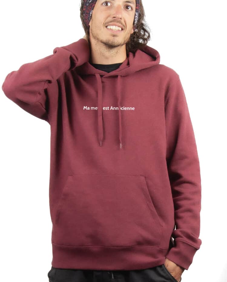 Ma meuf est Annecienne Hoodie Sweat capuche Homme bordeau SWHBOR214