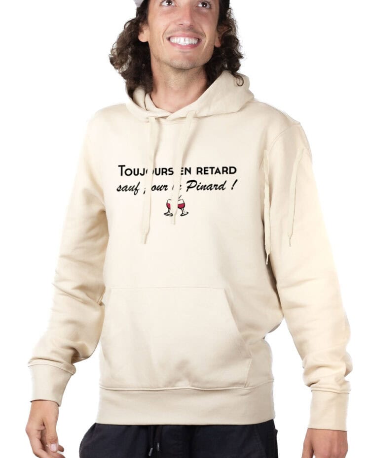 Toujours en retard sauf pour le pinard Hoodie Sweat capuche Homme Naturel SWHNAT251