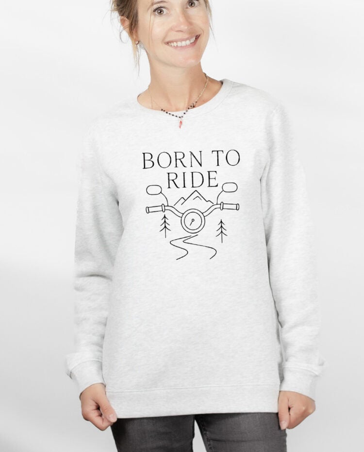 Born to ride Motard Sweatshirt pull Femme Blanc PUFBLA380