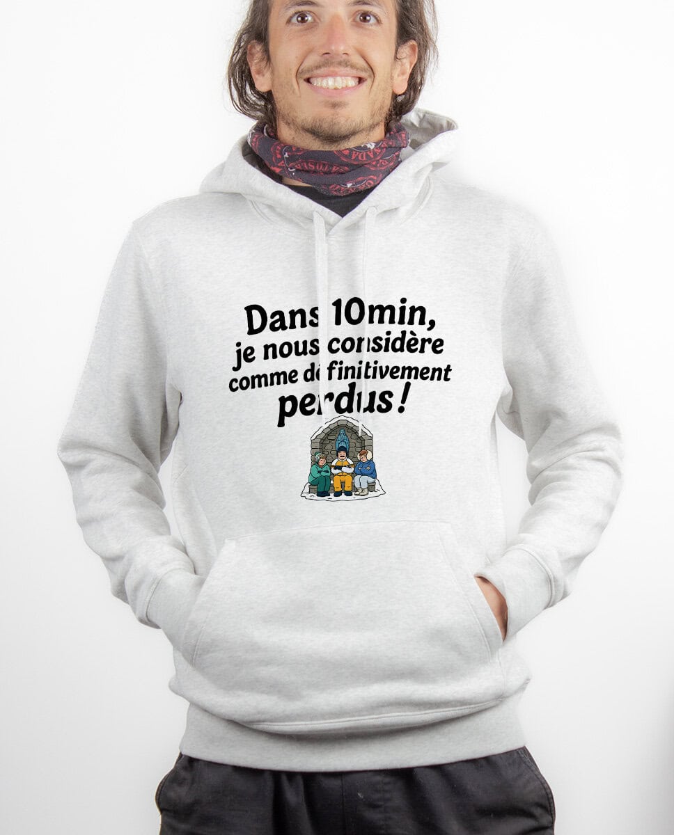 les bronzes font du ski Dans 10min je nous considere comme definitivement perdus Hoodie Sweat capuche Homme Blanc SWHBLA422
