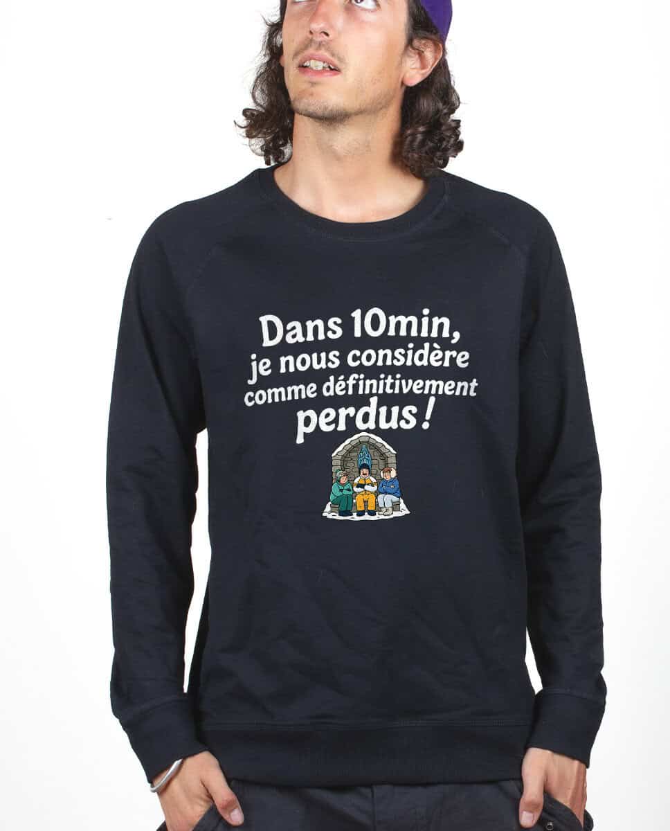 les bronzes font du ski Dans 10min je nous considere comme definitivement perdus Sweatshirt Pull Homme Noir PUHNOI422