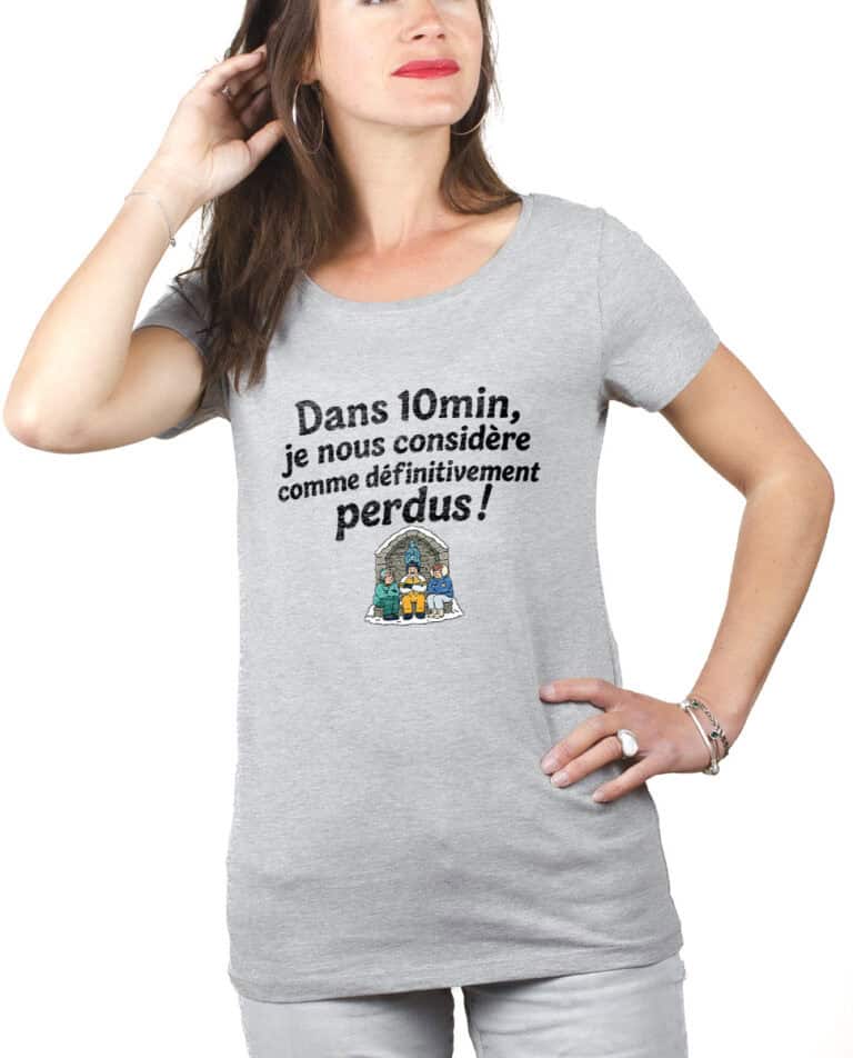 les bronzes font du ski Dans 10min je nous considere comme definitivement perdus T shirt Femme Gris TSFG422