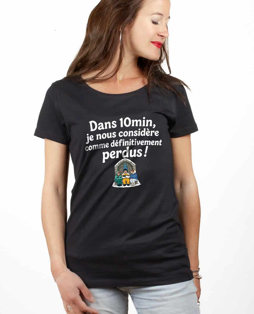les bronzes font du ski Dans 10min je nous considere comme definitivement perdus T shirt Femme Noir TSFN422