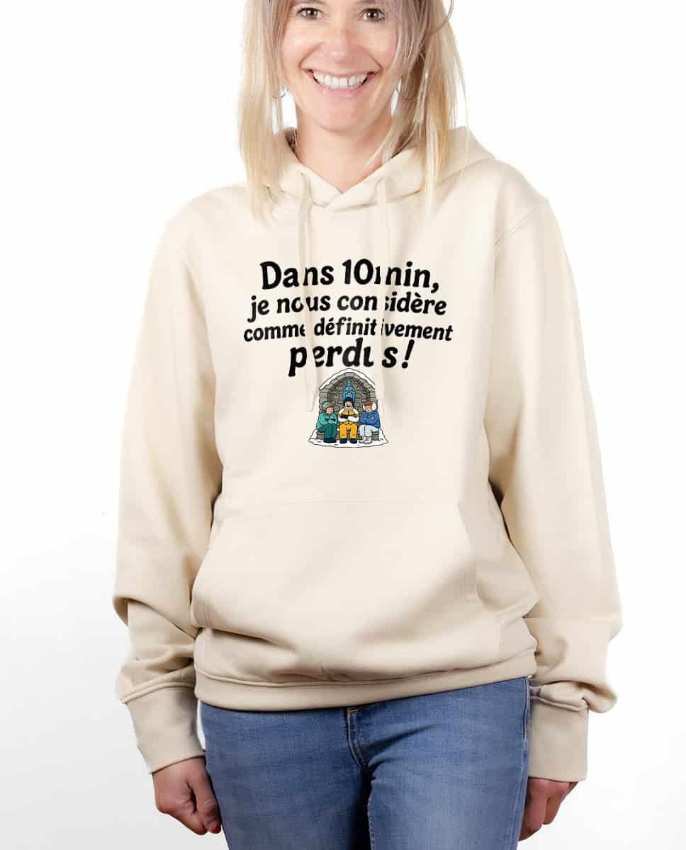 les bronzes font du ski Dans 10min je nous considere comme definitivement perdus hoodie Sweat capuche Femme naturel SWFNAT422