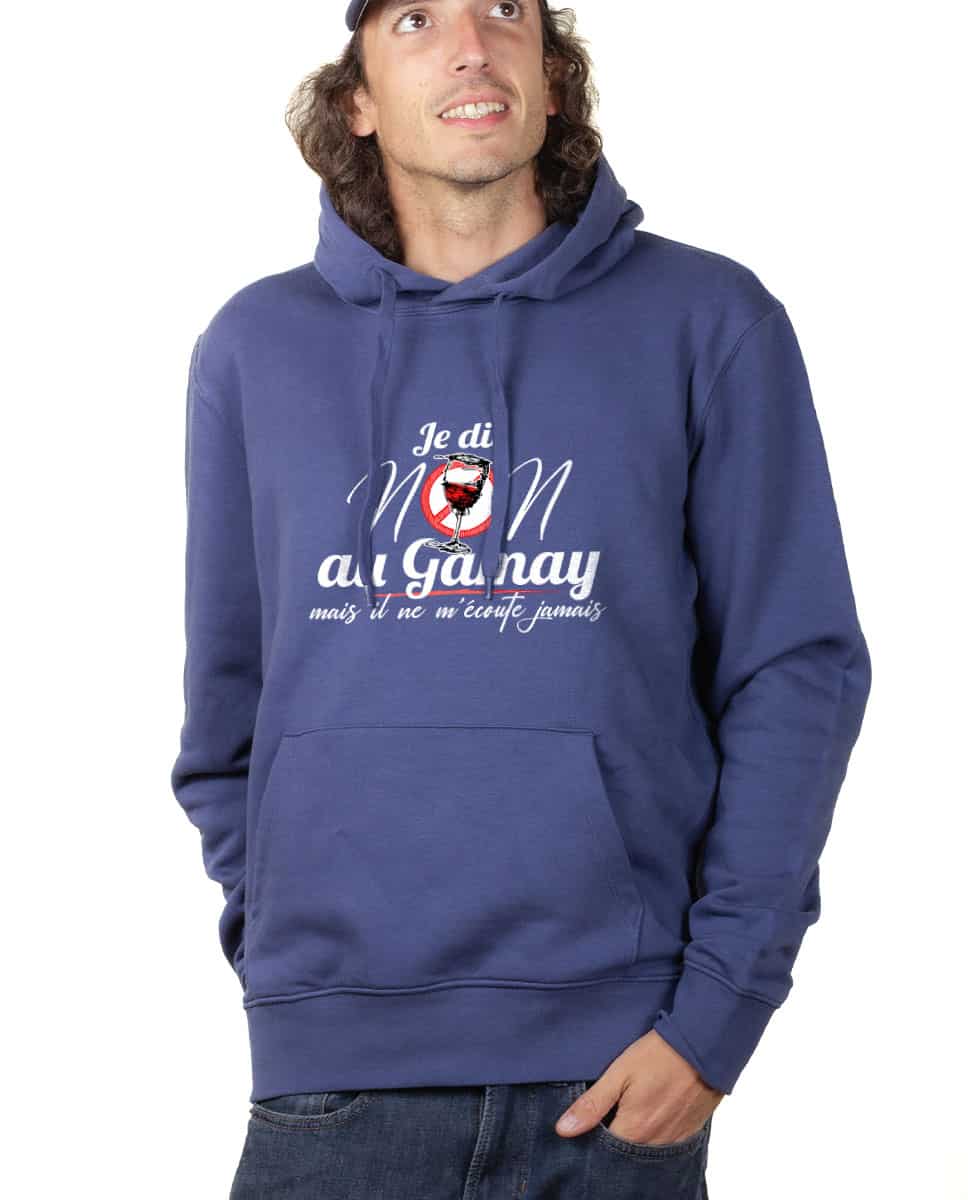 SWEAT HOMME : JE DIS NON AU GAMAY