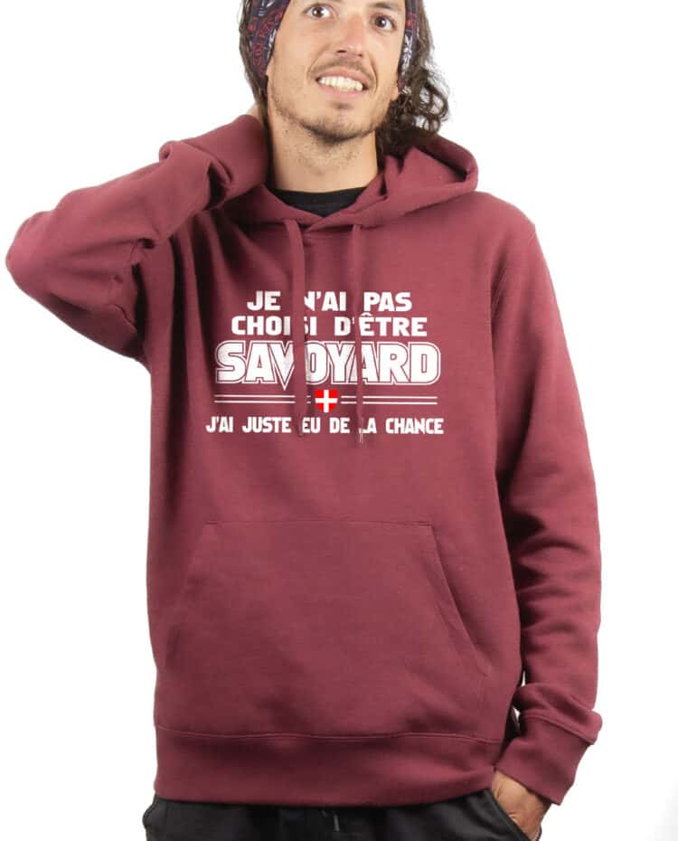 SWEAT HOMME : JE N'AI PAS CHOISI D'ÊTRE SAVOYARD